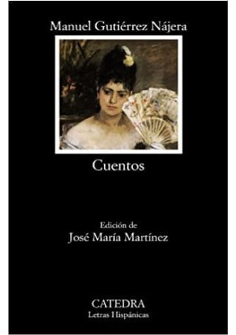 CUENTOS--GUTIERREZ-NAJERA-