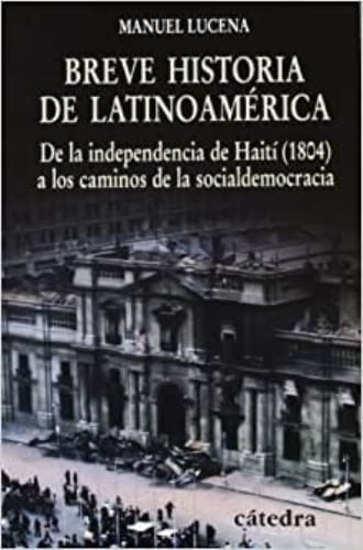 BREVE HISTORIA DE LATINOAMERICA