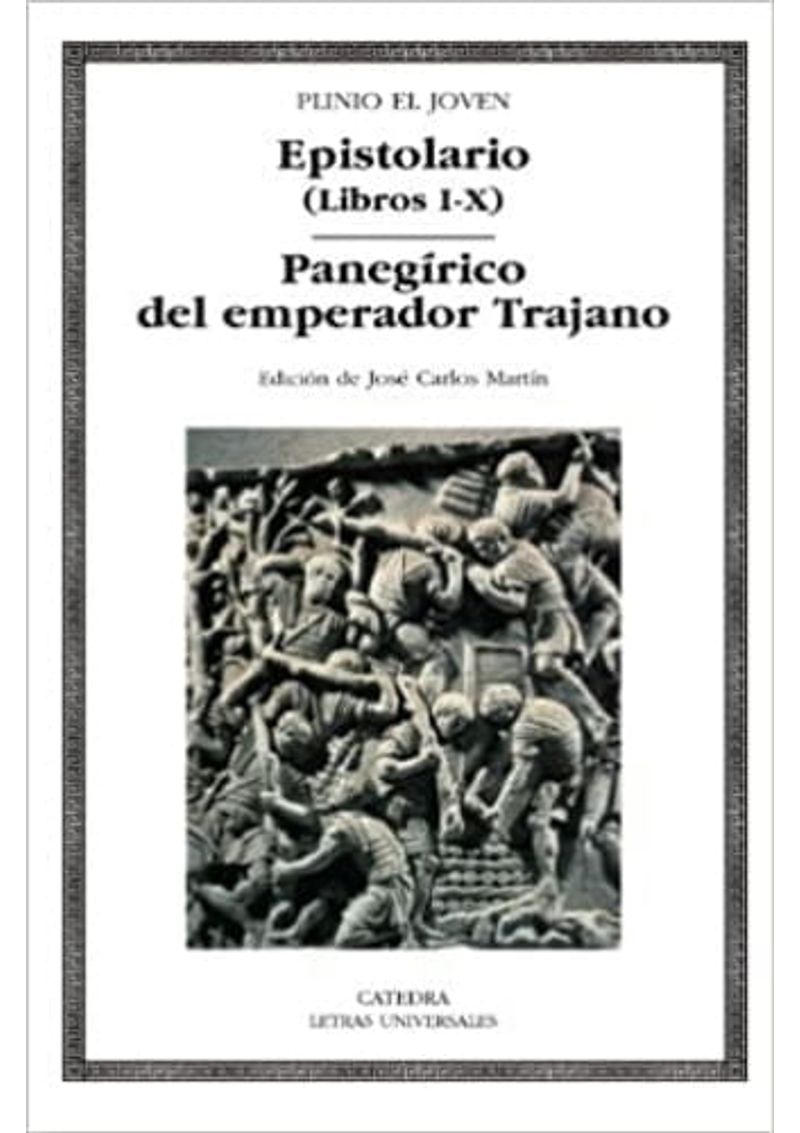 EPISTOLARIO--LIBROS-I-X---PANEGIRICO-DEL-EMPERADOR-TRAJANO