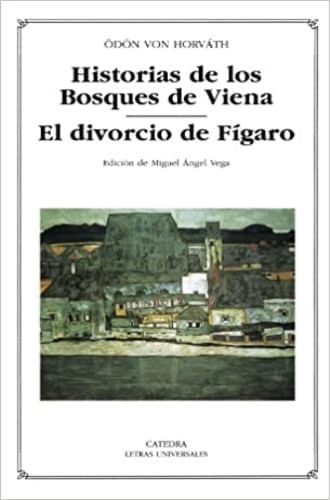 HISTORIAS DE LOS BOSQUES DE VIENA / EL DIVORCIO DE FIGARO
