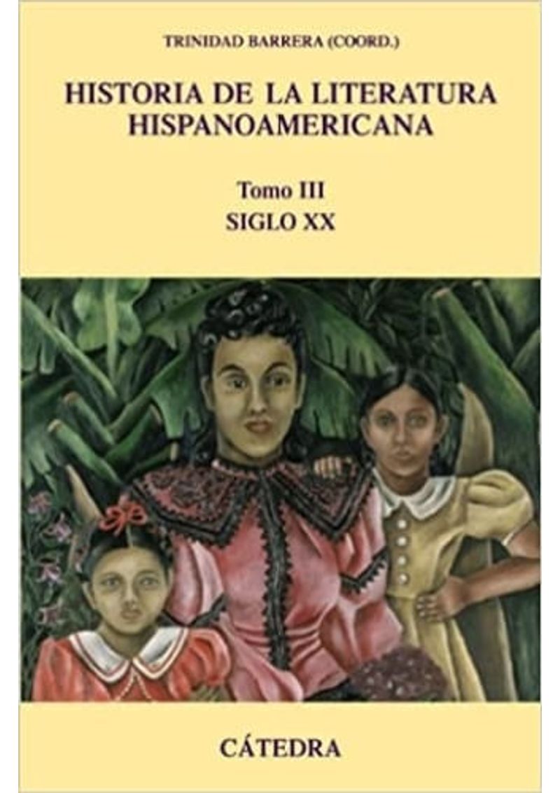 HISTORIA-DE-LA-LITERATURA-HISPANOAMERICANA-III