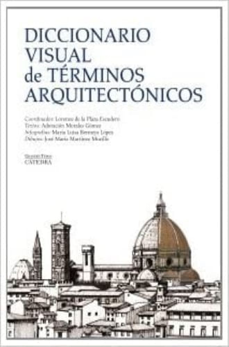 DICCIONARIO VISUAL DE TERMINOS ARQUITECTONICOS
