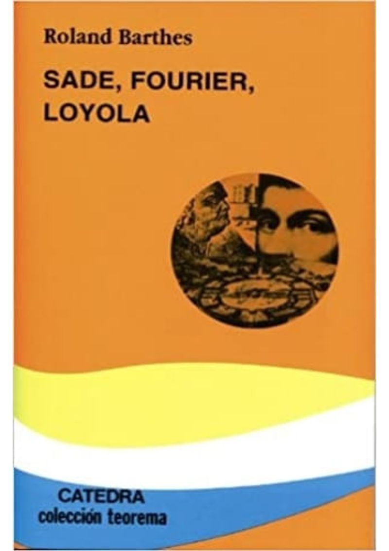 SADE-FOURIER-LOYOLA