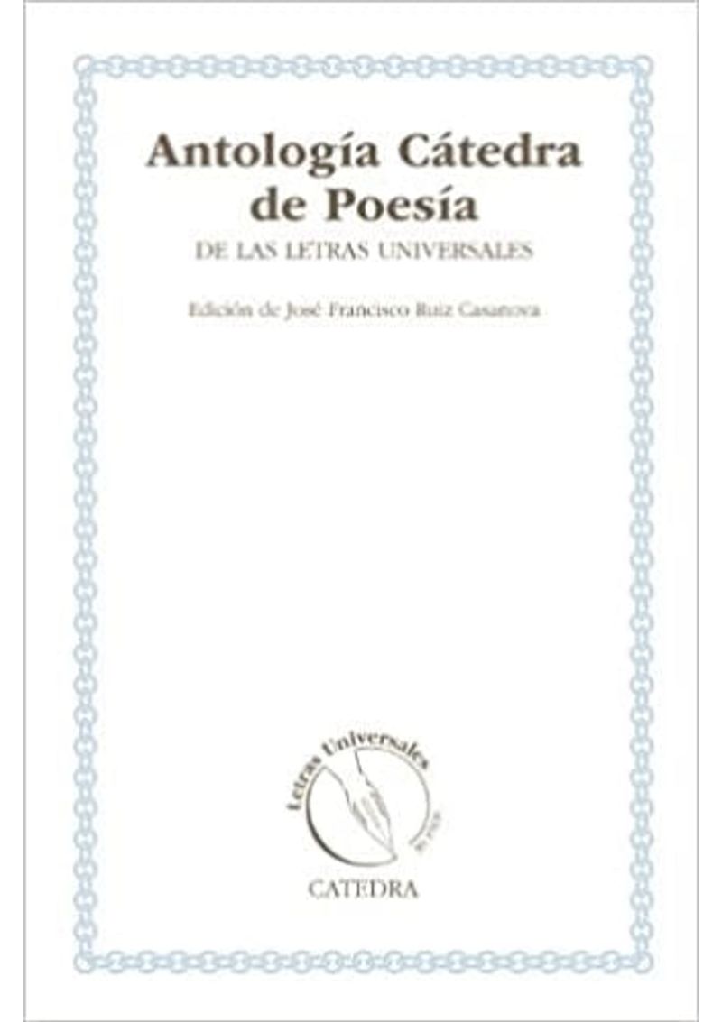ANTOLOGIA-CATEDRA-DE-POESIA-DE-LAS-LETRAS-UNIVERSALES