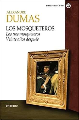 LOS MOSQUETEROS (LOS 3 MOSQUETEROS + VEINTE AÑOS DESPUES)