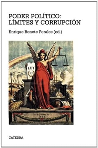 PODER POLITICO: LIMITES Y CORRUPCION