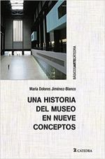 UNA-HISTORIA-DEL-MUSEO-EN-NUEVE-CONCEPTOS