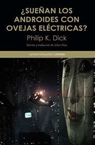 ¿SUEÑAN LOS ANDROIDES CON OVEJAS ELECTRICAS?