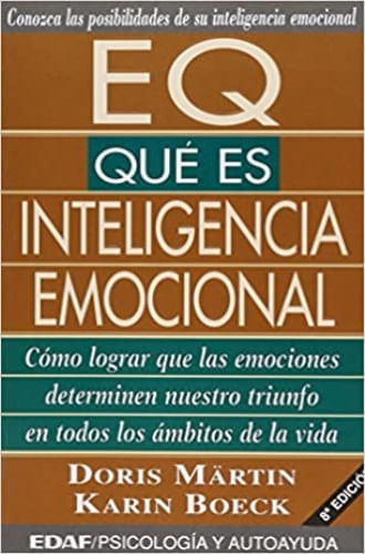 E.Q. QUE ES INTELIGENCIA EMOCIONAL