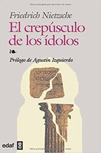 EL CREPUSCULO DE LOS IDOLOS