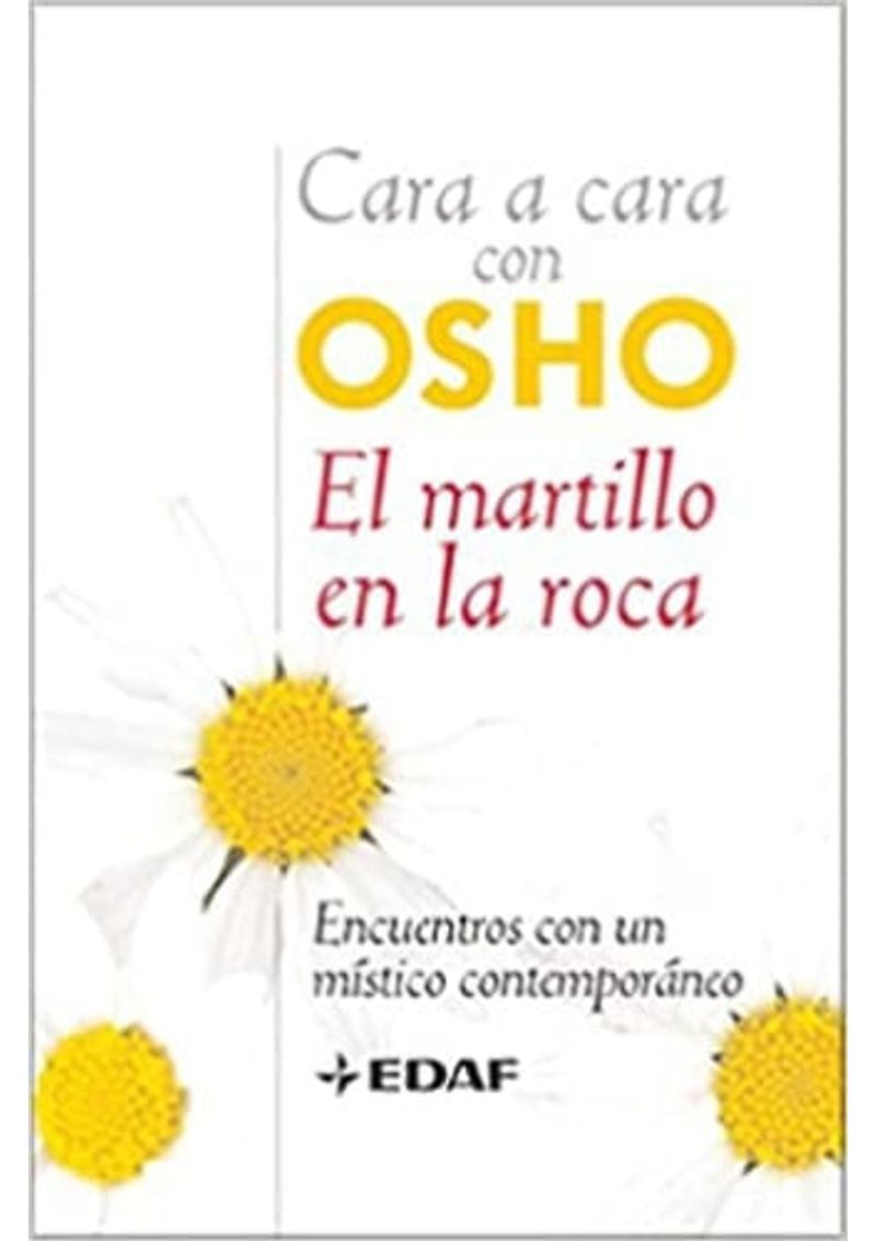 CARA-A-CARA-CON-OSHO.-EL-MARTILLO-EN-LA-ROCA