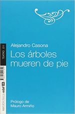 LOS-ARBOLES-MUEREN-DE-PIE