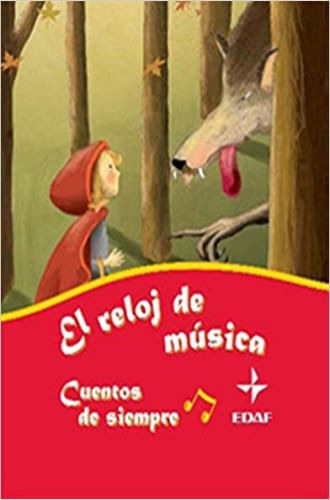 RELOJ DE MÚSICA - CUENTOS DE SIEMPRE