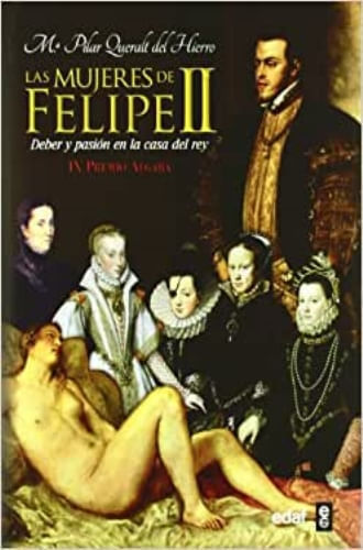 LAS MUJERES DE FELIPE II