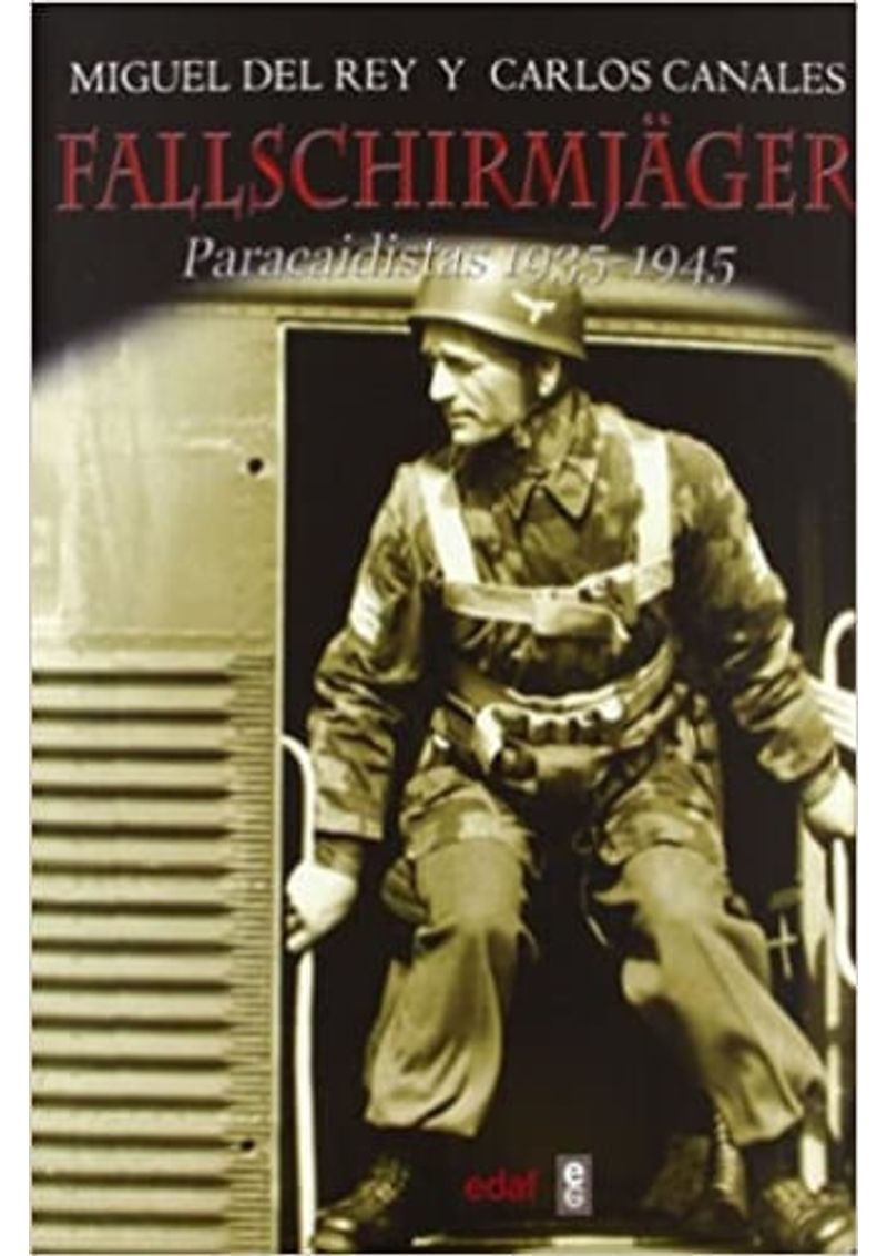 FALLSCHIRMJAGER.-PARACAIDISTAS-1935-1945