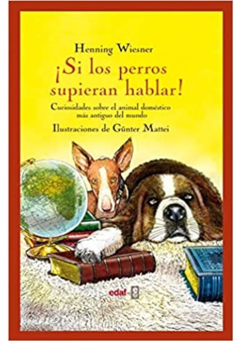 SI-LOS-PERROS-SUPIERAN-HABLAR-