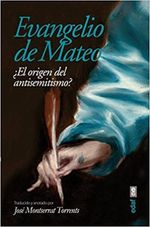 EVANGELIO-DE-MATEO.-EL-ORIGEN-DEL-ANTISEMITISMO-
