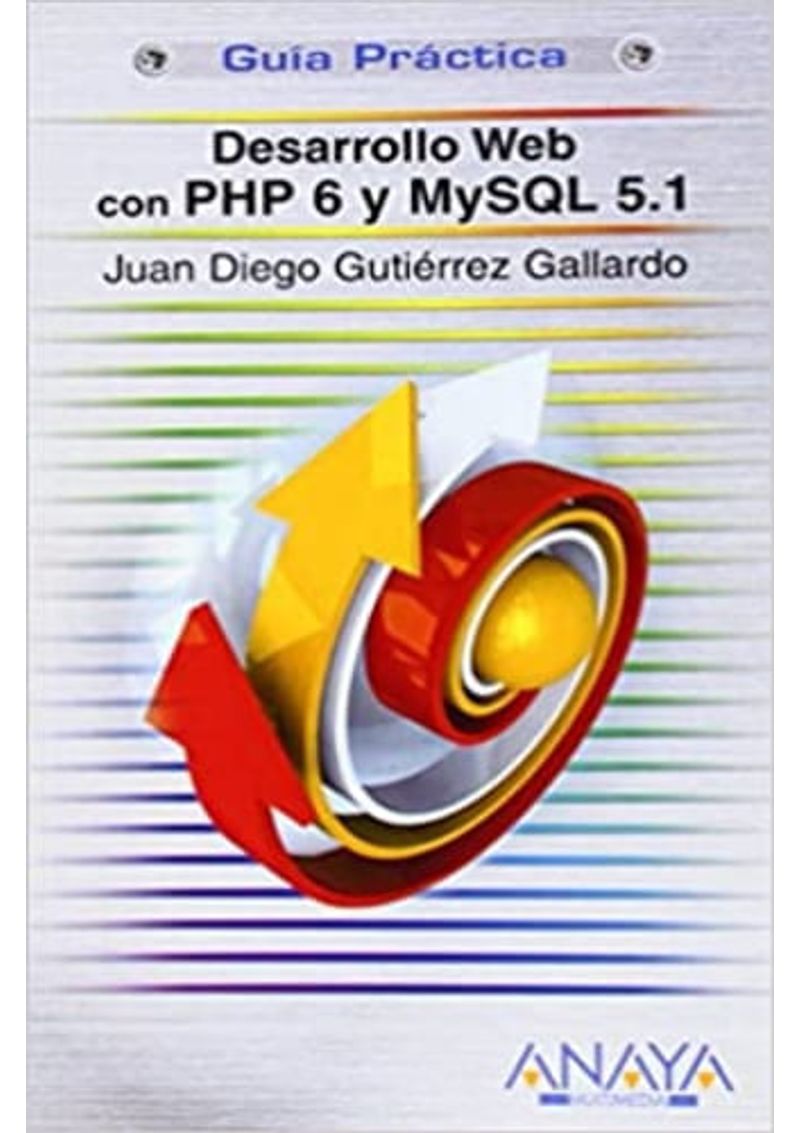 DESARROLLO-WEB-CON-PHP-6-Y-MYSQL-5.1