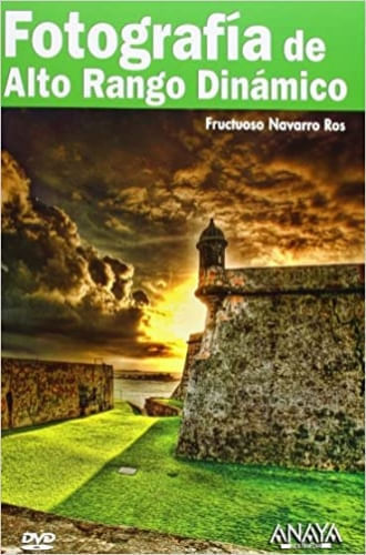 FOTOGRAFÍA DE ALTO RANGO DINAMICO
