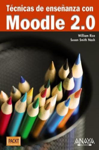 TECNICAS DE ENSEÑANZA CON MOODLE 2.0