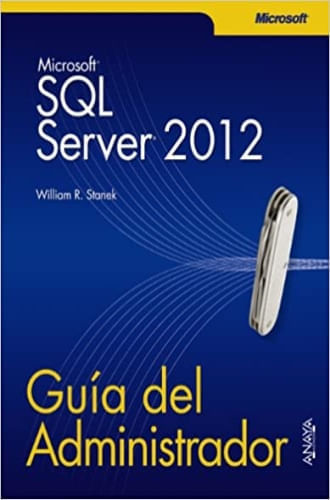 Portada de SQL SERVER 2012. GUIA DEL ADMINISTRADOR