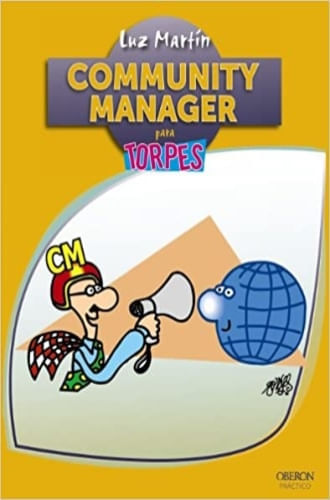 COMMUNITY MANGER PARA TORPES