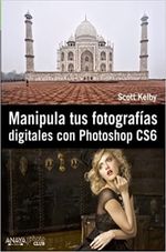MANIPULA-TUS-FOTOGRAFIAS-DIGITALES-CON-PHOTOSHOP-CS6