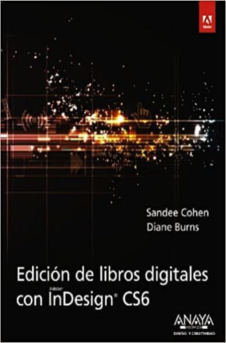 EDICION DE LIBROS DIGITALES CON INDESIGN CS6