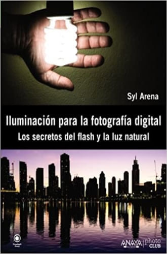 ILUMINACION PARA LA FOTOGRAFÍA DIGITAL