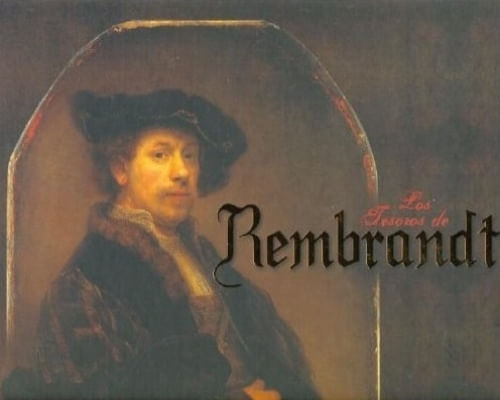LOS TESOROS DE REMBRANDT