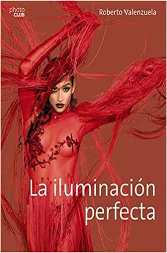 LA ILUMINACION PERFECTA