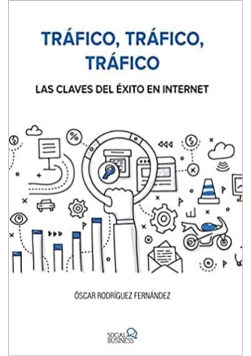 TRAFICO-TRAFICO-TRAFICO---LAS-CLAVES-DEL-EXITO-EN-INTERNET