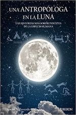 UNA-ANTROPOLOGA-EN-LA-LUNA