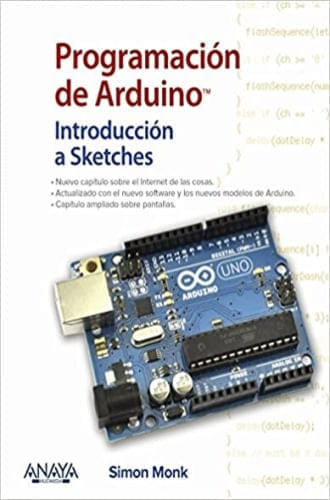 PROGRAMACION DE ARDUINO. INTRODUCCION A SKETCHES