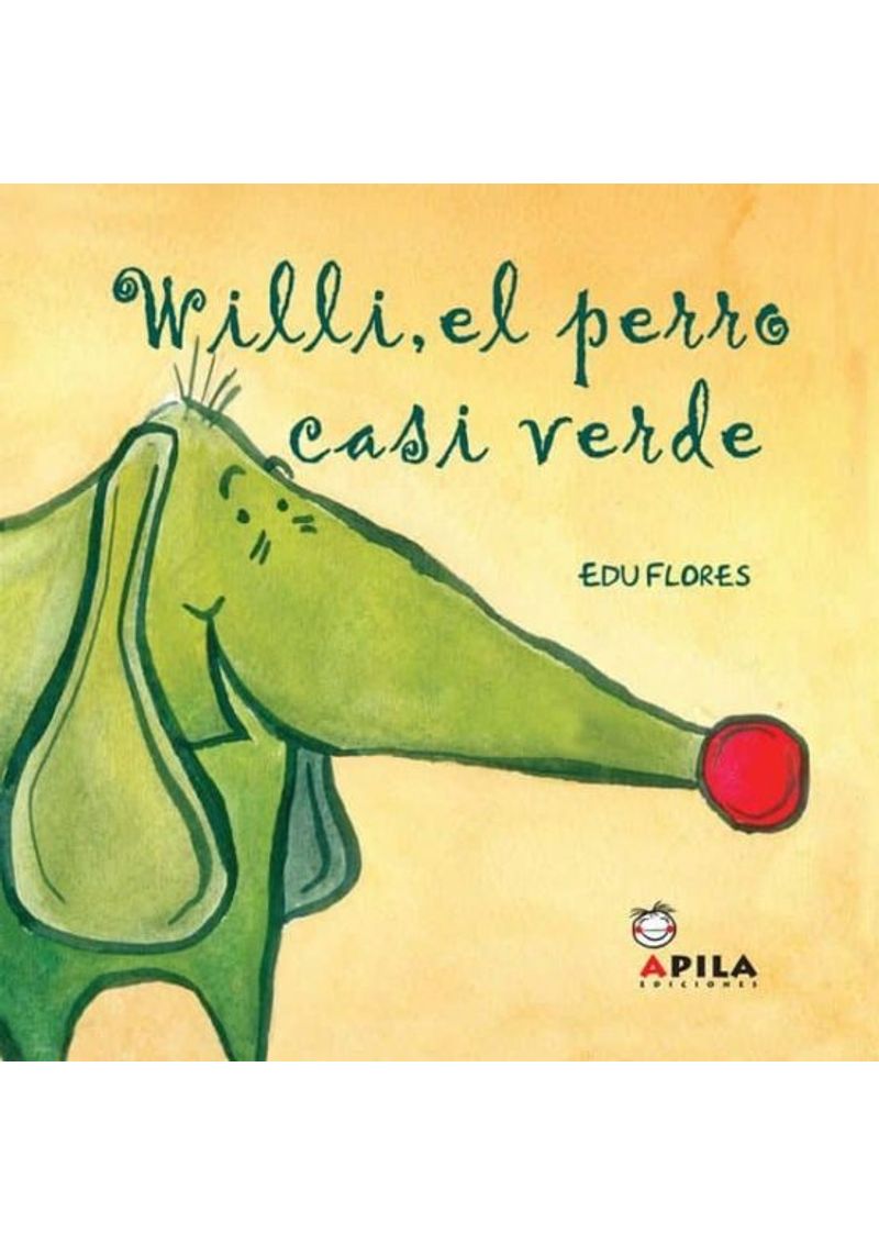 WILLI-EL-PERRO-CASI-VERDE