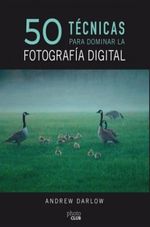 50-TECNICAS-PARA-DOMINAR-LA-FOTOGRAFIA-DIGITAL