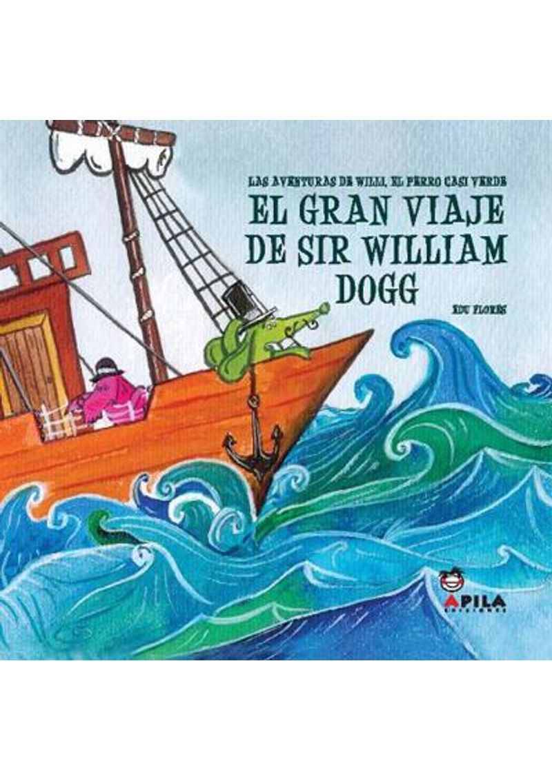 EL-GRAN-VIAJE-DE-SIR-WILLIAM-DOGG