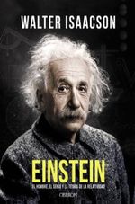 EINSTEIN---EL-HOMBRE-EL-GENIO-Y-LA-TEORIA-DE-LA-RELATIVIDAD