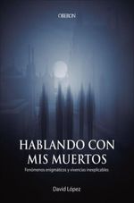 HABLANDO-CON-MIS-MUERTOS