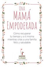 UNA-MAMA-EMPODERADA