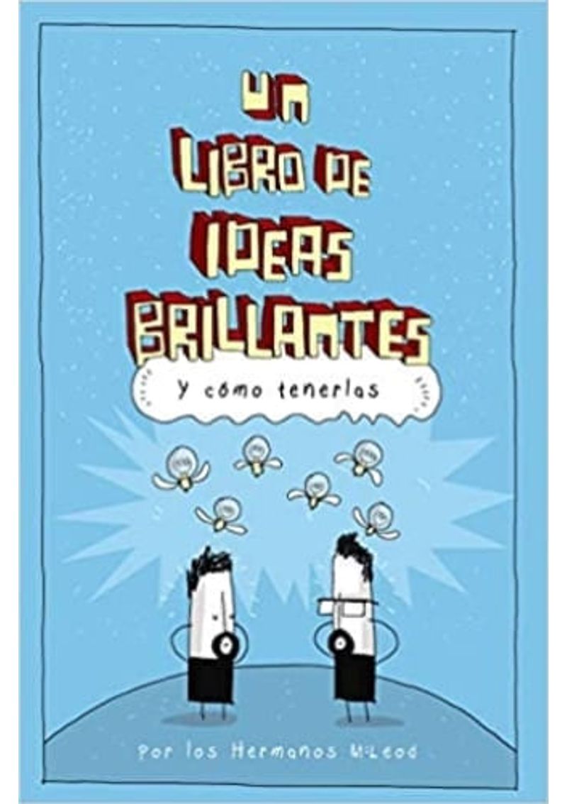 UN-LIBRO-DE-IDEAS-BRILLANTES-Y-COMO-TENERLAS