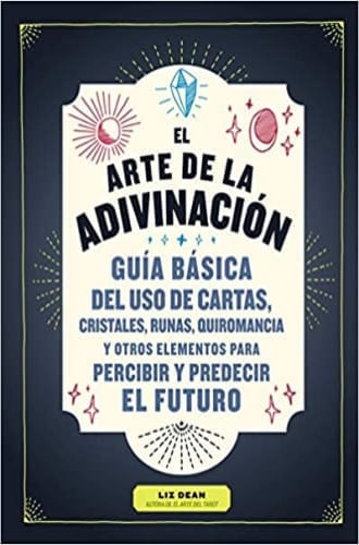 EL ARTE DE LA ADIVINACION