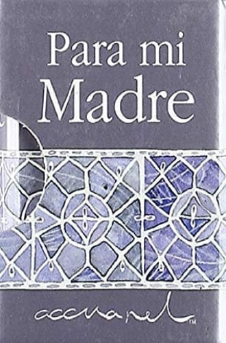 PARA MI MADRE