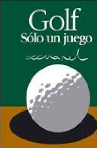 GOLF SOLO UN JUEGO