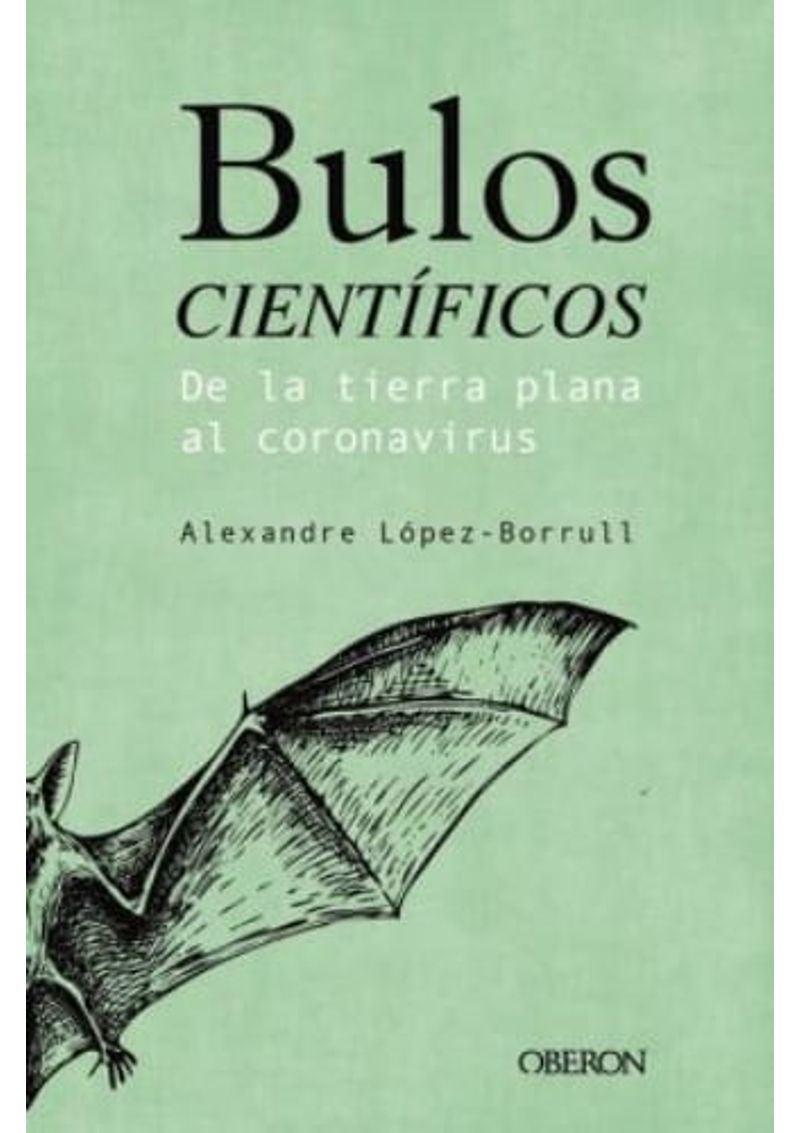 BULOS-CIENTIFICOS--DE-LA-TIERRA-PLANA-AL-CORONAVIRUS