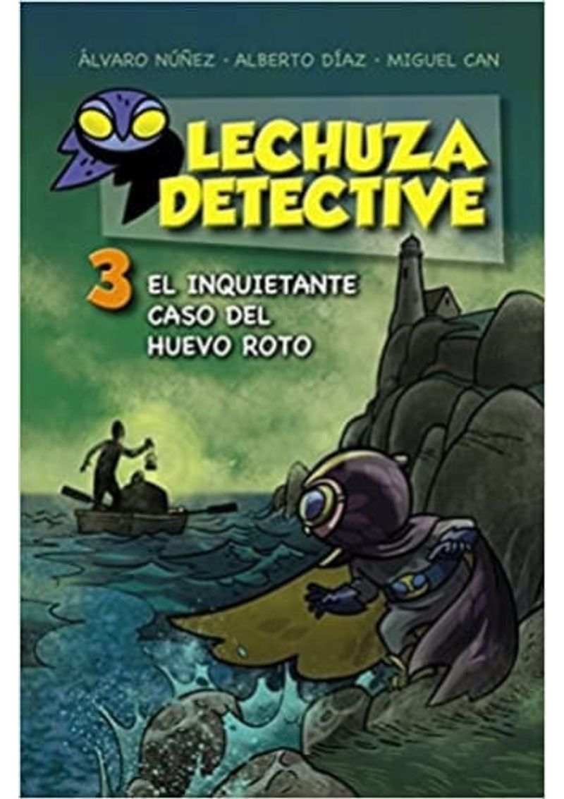 LECHUZA-DETECTIVE-3--EL-INQUIETANTE-CASO-DEL-HUEVO-ROTO