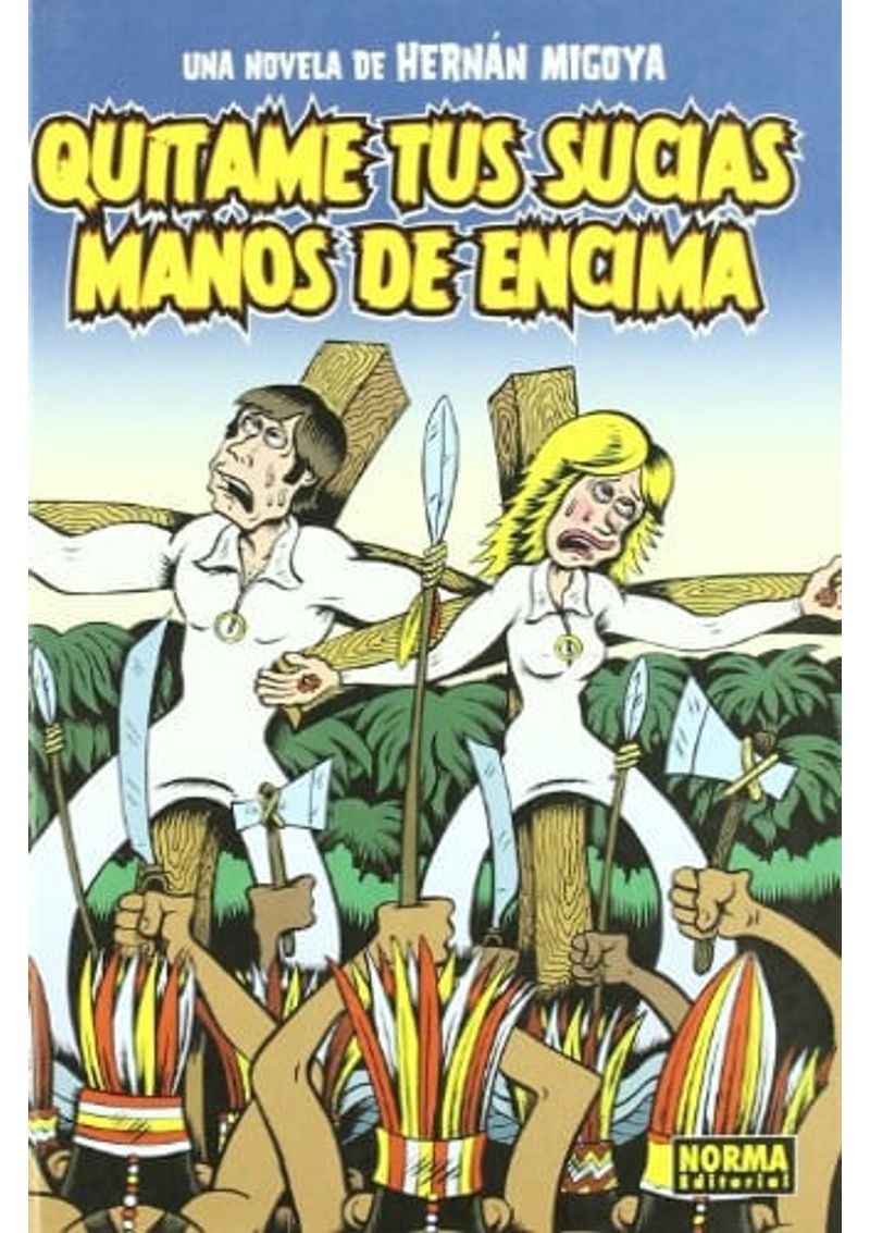 QUITAME-TUS-SUCIAS-MANOS-DE-ENCIMA