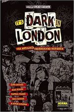 IT-S-DARK-IN-LONDON--UNA-ANTOLOGIA-UNDERGROUND-BRITANICA