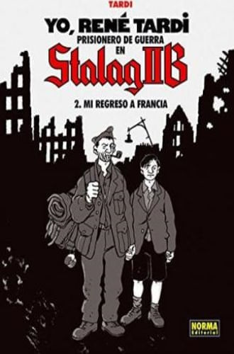 YO, RENE TARDI 2  - PRISIONERO DE GUERRA EN STALAG IIB