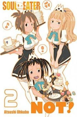 SOUL EATER NOT! 02